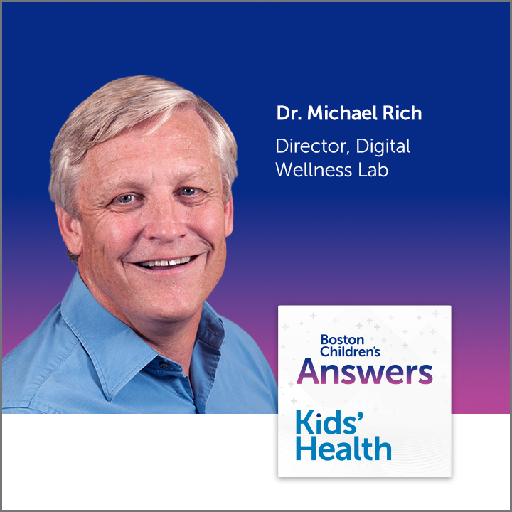 Dr. Michael Rich; Director, Digital Wellness Lab