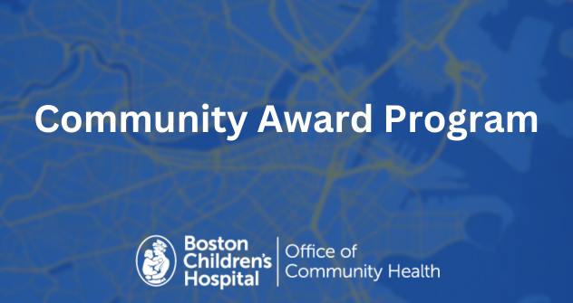 Logo: Boston Children's Hospital Office of Community Health Community Award Program