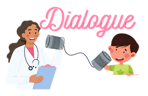 graphic of a doctor and boy holding tin cans connected by a string with the word dialogue in pink cursive letters above them
