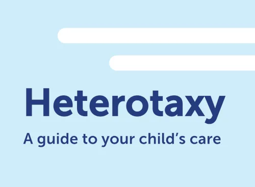 Download Heterotaxy: A guide to your child's care